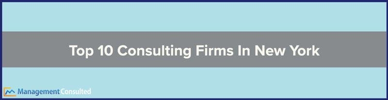 Top 10 Consulting Firms In New York