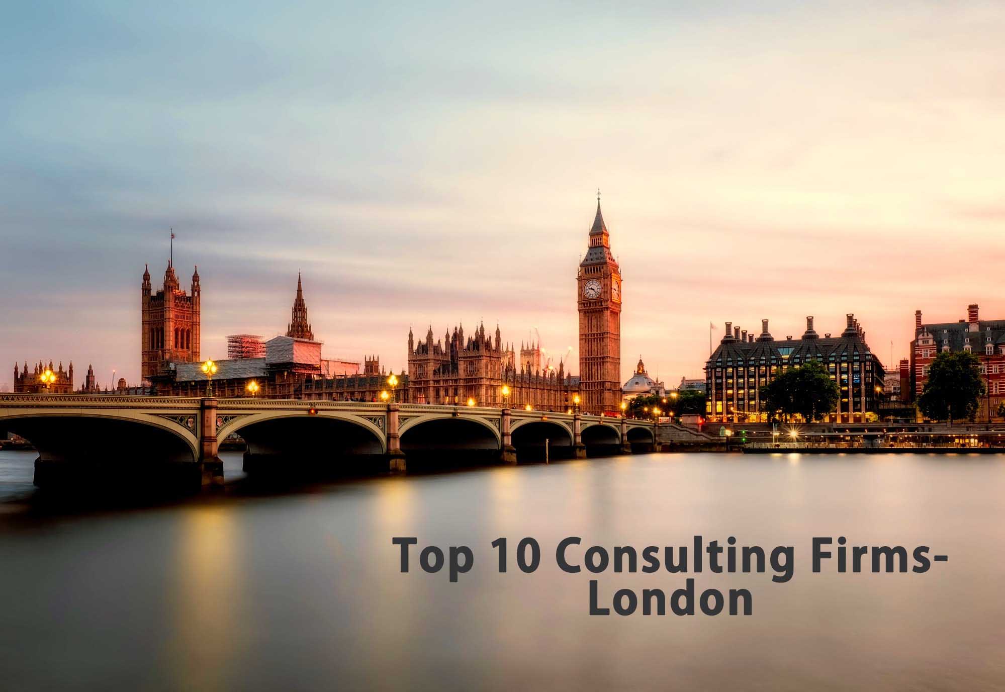 top 10 consulting firms London, consulting firms in London, top UK consulting companies