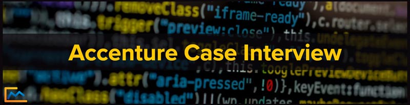 Accenture Case Interview