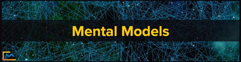 Mental Models graphic, mental model definition, mental models examples, what is a mental model, shared mental model, mental models senge