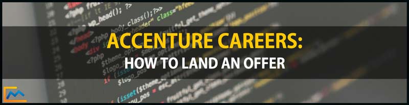 Accenture Careers-How To Land An Offer, accenture jobs, accenture new york, accenture san francisco, accenture internship