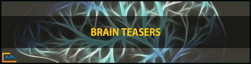 Brain Teasers, math brain teasers, best brain teasers, logic brain teasers, interview brain teasers