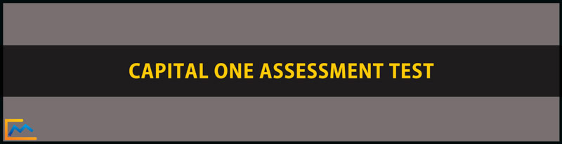 Capital One Assessment Test, capital one assessment test answers, capital one career assessment test, capital one online assessment test questions, capital one math assessment test, capital one assessment test practice, how to pass capital one assessment test