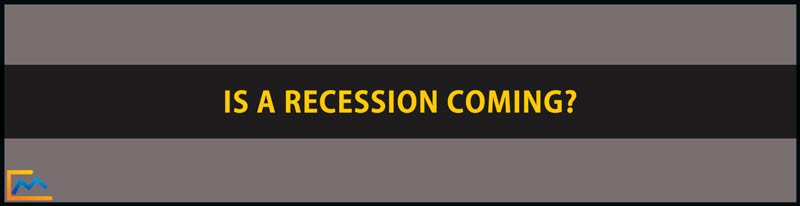 Is A Recession Coming, economic recession, how to prepare for a recession, recession meaning, global recession, recession indicators, recession proof jobs