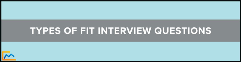 Types of Fit Interview Questions