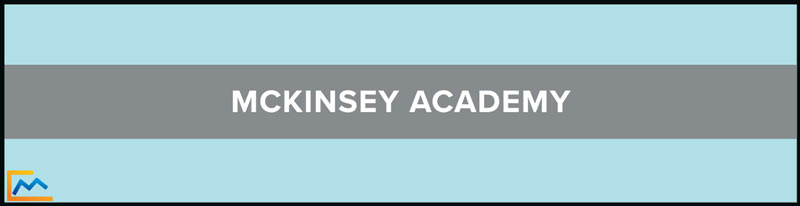 McKinsey Academy, mckinsey academy careers, mckinsey analytics academy, mckinsey venture academy, mckinsey academy cost, mckinsey youth leadership academy, mckinsey academy review