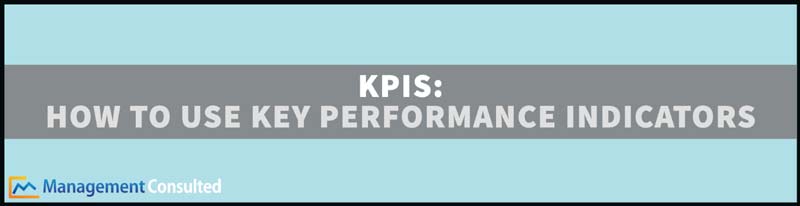 KPI-How to Use Key Performance Indicators, what is kpi, kpi meaning, kpi metrics, kpi stands for, kpi examples, kpi report, okr vs kpi, kpi template