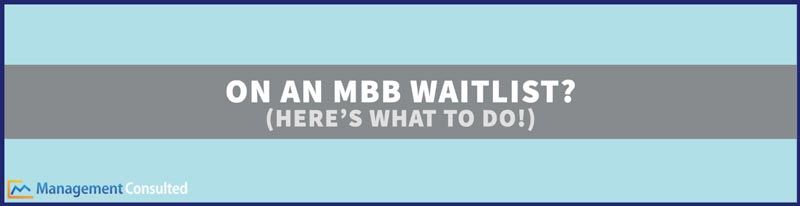 MBB Waitlist