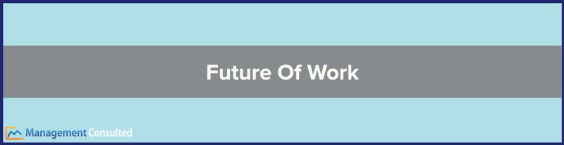 Future Of Work