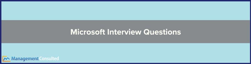 Microsoft Interview Questions, microsoft interview, microsoft interview process, microsoft program manager interview, microsoft software engineer interview, microsoft data scientist interview, microsoft interview preparation, microsoft pm interview, microsoft logic interview questions, job interview with microsoft