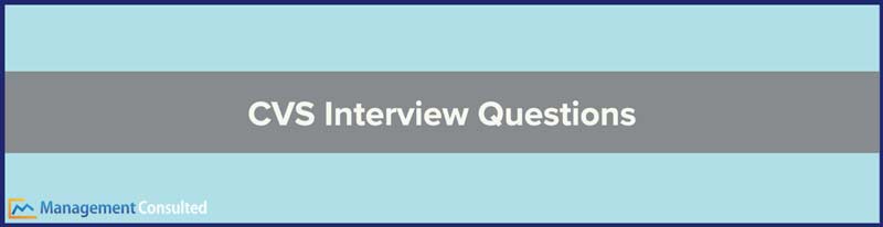 CVS Interview Questions