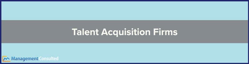 Talent Acquisition Firms