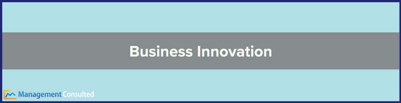 Business Innovation, what does innovation mean, what is innovation, examples of innovation, types of innovation, what is the meaning of innovation, importance of innovation, how innovation works, what is innovation in business, how to be innovative, why is innovation important in business, how to measure innovation, what is the innovator's dilemma, what drives innovation