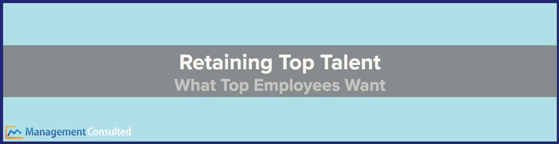 Retaining Top Talent