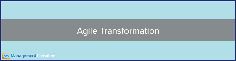 Agile Transformation