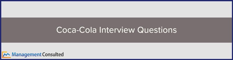 Coca-Cola Interview Questions