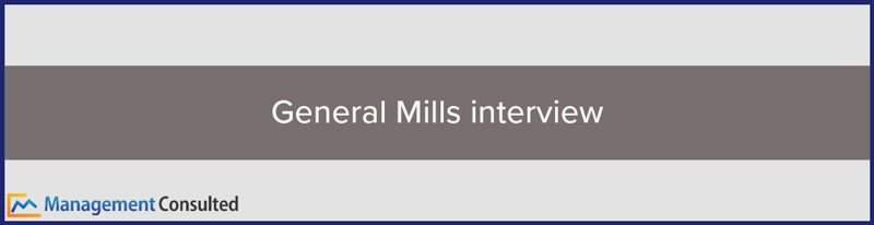 General Mills interview